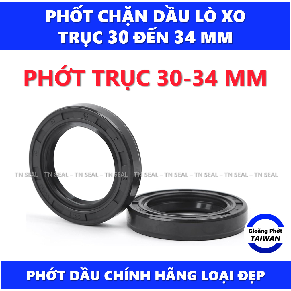 Phớt chắn dầu trục 30mm đến 34mm đủ size | Cao su NBR lò xo, chính hãng, chịu nhiệt tốt