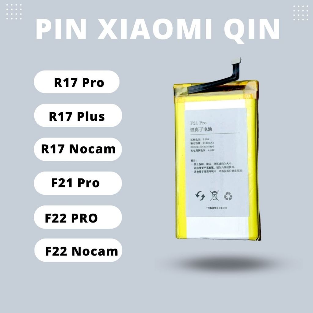 Pin Xiaomi Qin chính hãng - F21 Pro, F22 Pro, F22 Nocam, R17 Nocam, R17 Pro và R17 Plus