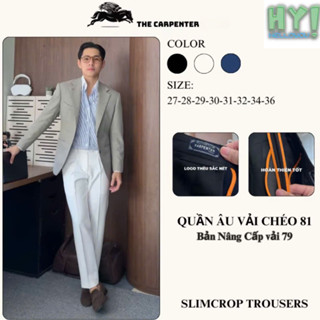 Quần âu nam Luxury The Carpenter, Gấp 1 ly chất liệu 81 dày dặn co dãn, From suông ống đứng trẻ trung Lich Lãm -Helloyou