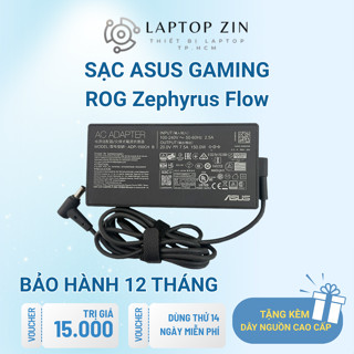Sạc Laptop Asus Gaming, Sạc Asus 120W 150W 180W 200W 240W, Sạc Asus ROG, Zephyrus, Flow - BH 12 Tháng Đổi Mới