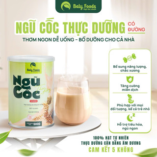 Sữa Hạt Ngũ Cốc Thực Dưỡng BalyFoods 500g Dựa Trên Nguyên Lý Âm Dương, Thành Phần Có Tinh Bột Kháng Tốt Cho Hệ Tiêu Hóa