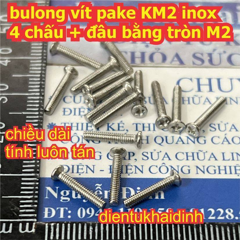 100 con bulong vít pake KM2 inoc inox 4 chấu + đầu bằng tròn M2 dài 4mm ~ 16mm kde8811