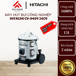Máy hút bụi công nghiệp Hitachi CV-940Y 24CV​​ có công suất lớn 1600W- bảo hành 24 tháng