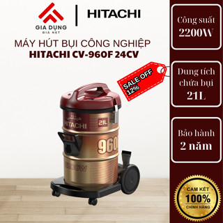Máy hút bụi công nghiệp Hitachi CV-960F 24CV​​ có công suất lớn 2200W- bảo hành 24 tháng