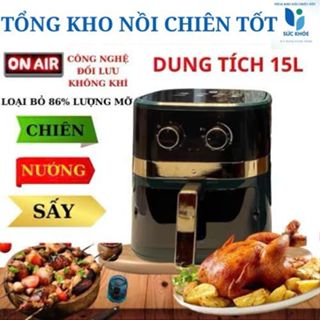 Nồi chiên không dầu CAMEL 15 lit/13 lít/12 lít/ công suất 1500W bảo hành 12 tháng.
