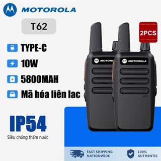 Bộ đàm Motorola T62 Bộ đàm UHF(400-520MHz) 10W Mini Walkie Talkie 16 Channel 5800Mah Khoảng cách giao tiếp 5KM IP54