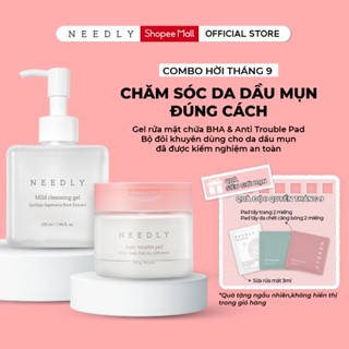   COMBO HỜI  Gel rửa mặt và Pad tẩy da chết Needly Mild Cleansing Gel 235ml + Anti Trouble Pad 60 miếng 