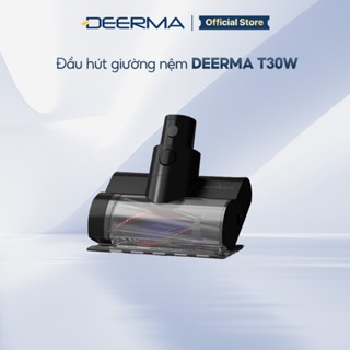Đầu hút giường nệm thay thế cho máy hút bụi không dây Deerma T30W chính hãng