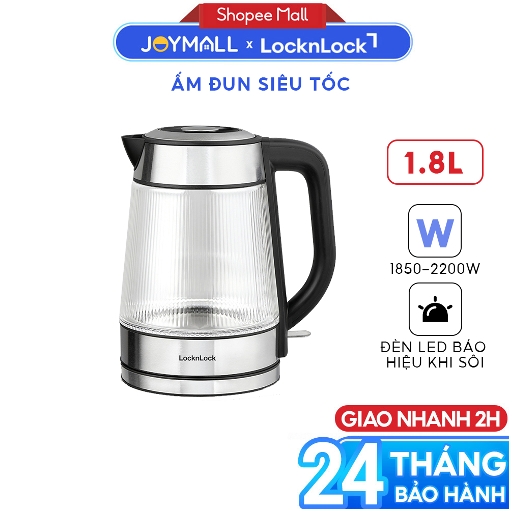 Ấm đun siêu tốc thủy tinh Locknlock EJK256BLK 1.8L , Hàng chính hãng, đèn led, lưới lọc  -JoyMall