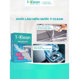  T-Clean Muối rửa bát 1.2kg  made in Việt Nam  tan tốt chống bám cặn bảo vệ máy rửa bát 