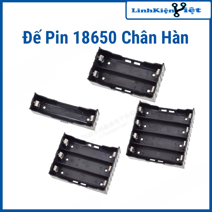 Đế Pin 18650 Chân Hàn Riêng Biệt