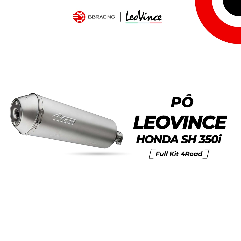 Pô LeoVince Honda SH 350i - Full Kit 4Road