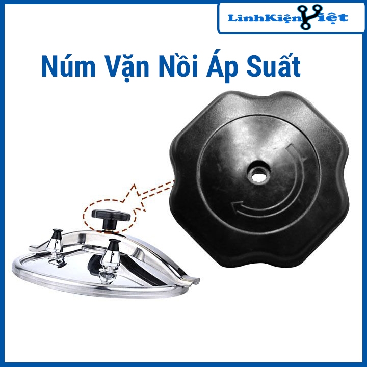 Núm Vặn Nồi Áp Suất
