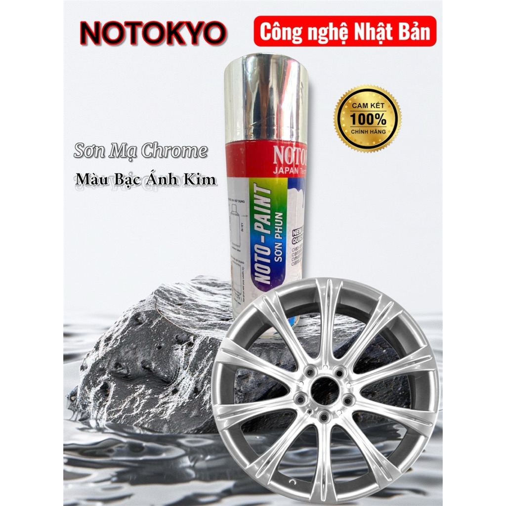 (TẶNG KÈM GIẤY NHÁM )SƠN MẠ CHROME CAO CẤP NOTOKYO(400ml) CÔNG NGHỆ NHẬT