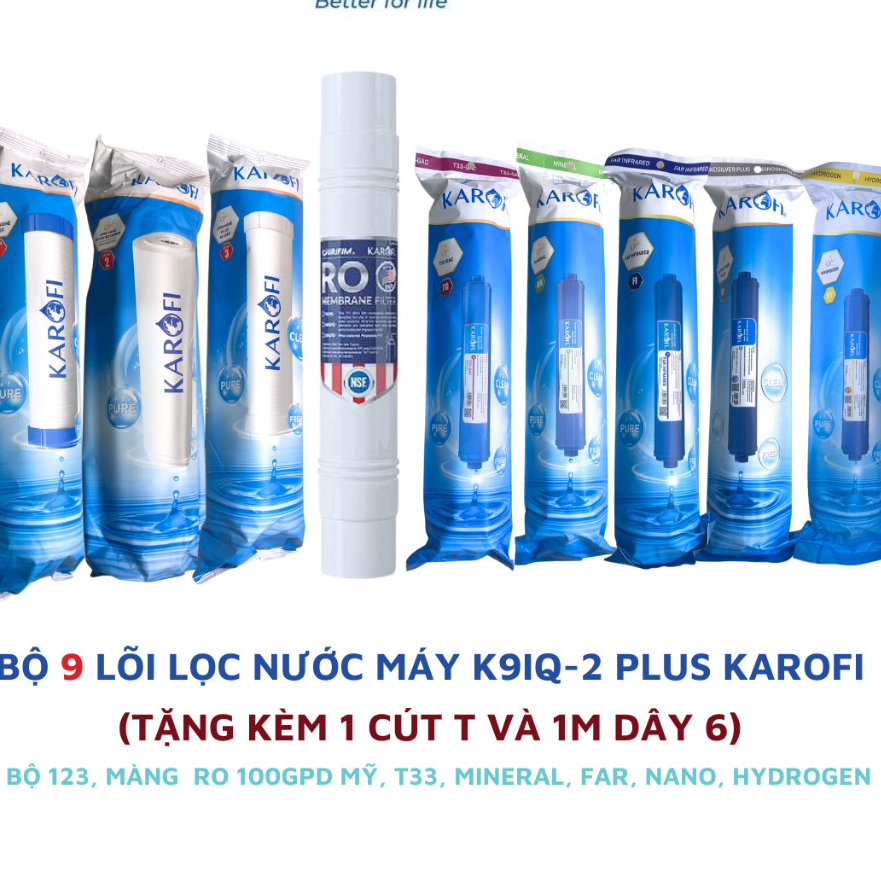 Combo 9 lõi lọc nước Karofi chính hãng dùng cho máy lọc nước Karofi K9IQ-2 Plus ( Thetis K9IP-2)