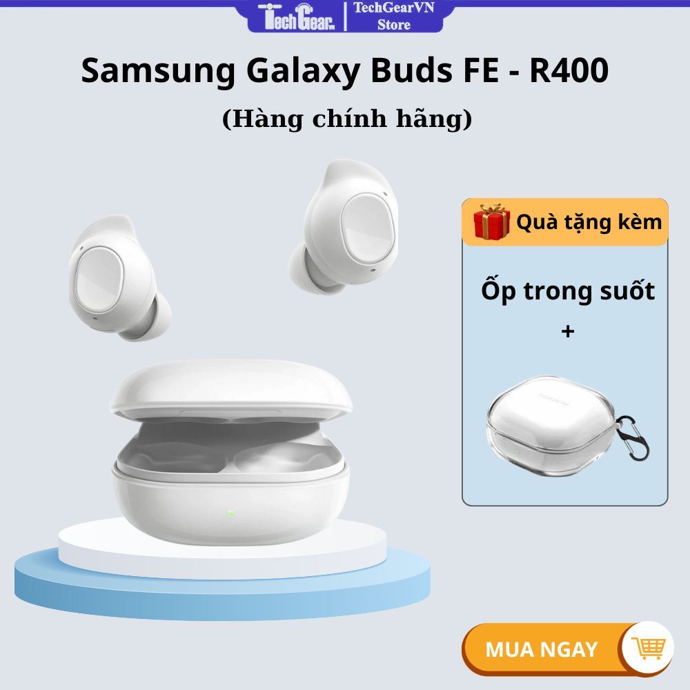 [Tặng ốp] Tai nghe Bluetooth Samsung Galaxy Buds FE - R400 Hàng chính hãng | BigBuy360 - bigbuy360.vn