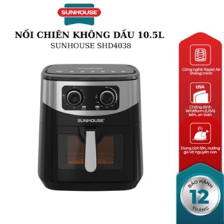 NỒI CHIÊN KHÔNG DẦU SUNHOUSE, SHD4038 10.5L, SHD4035 9L, SHD4037 9L, SHD4030 6.5 Lít,  bảo hành chính hãng 12 tháng quốc