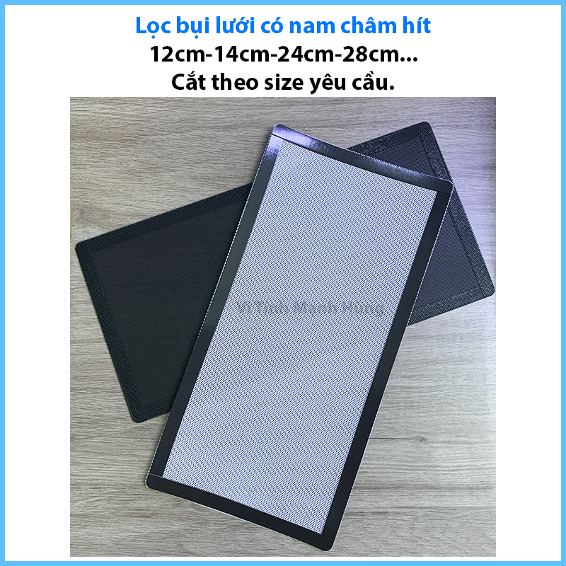 Lọc bụi lưới cho máy tính, có nam châm hít, 12cm-14cm-24cm-28cm...Có cắt theo size yêu cầu.