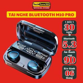  Tai Nghe Bluetooth M10 Nâng Cấp Phiên Bản Pro Cảm Ứng Có Đèn LED Đàm Thoại Nghe Nhạc Pin Trâu 