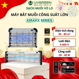 Máy Bắt Muỗi, Ruồi Và Côn Trùng Thông Minh UVGREEN KM420, KM430, KM440 – Công Suất 20-40W