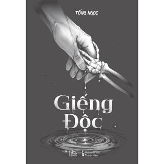 Sách Giếng Độc - Tống Ngọc - (trọn bộ) - Kira 