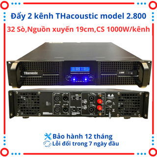  Cục đẩy công suất 2 kênh THacoustic Model 2.800,Trang bị 32  sò,Công suất 1000W kênh,tiếng sáng,sạch,Mạch hiệu suất cao. 