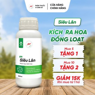  AT Siêu Lân Phân hóa mầm hoa 500ml Kích ra hoa đồng loạt phát hoa dài mập đậu trái nhiều đem lại năng suất cao. 