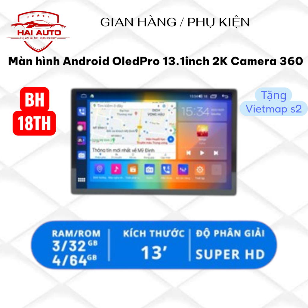 (HD Lắp đặt) Màn Hình Android OledPro 13.1 Inch 2K Ram 4/rom 64g Kèm Camera 360 Độ - Màn Hình Ô Tô Đ