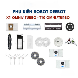 Phụ kiện robot hút bụi deebot x1,t10 omni /turbo chổi chính, khăn lau,giẻ lau,chổi cạnh, lọc bụi,gắn giẻ