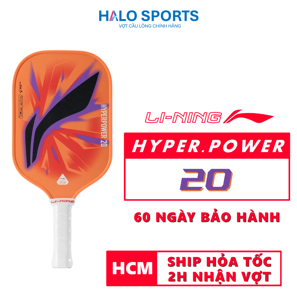 Vợt Pickleball Chính Hãng Lining Hyperpower 20 Cam (Tặng Quấn Cán) | Halo Sports