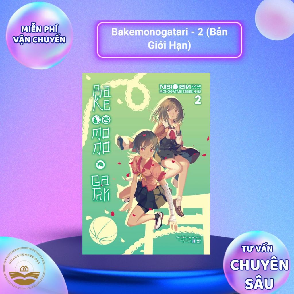 Sách - Bakemonogatari - 2 (Bản Giới Hạn)