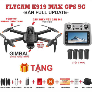  Flycam K919 max RX update -Trang bị GPS+2 camera+dộng cơ không chổi than+hỗ trợ thẻ nhớ NEW 2025 