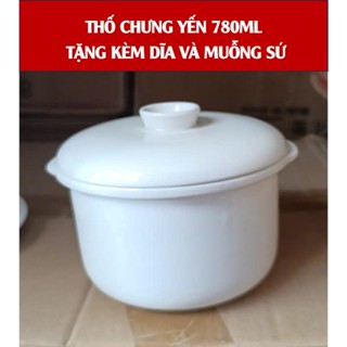  THỐ SỨ CHƯNG YẾN 780ml Tặng kèm 1 muỗng sứ trắng và 1 dĩa sứ trắng 