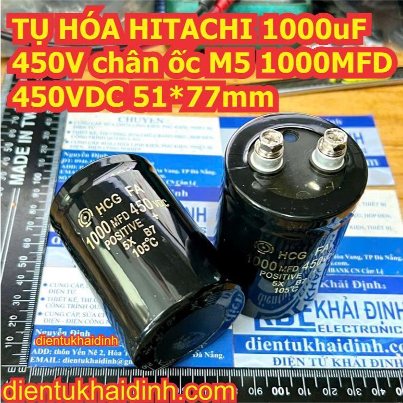 TỤ HÓA HITACHI  HCG FA 1000MFD 450V chân ốc M5 1000uF 450VDC 51*77mm kde3605