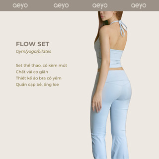 aeyo I Bộ đồ tập gym yoga Flow nữ, áo yếm cột dây có mút, quần legging ống loe, cạp bẻ tôn dáng