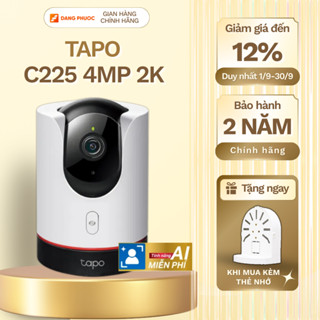 Camera WiFi AI TP-Link Tapo C225 An Ninh Gia Đình Quay/Quét 360 độ, Đàm thoại 2 chiều