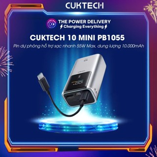 Pin Dự Phòng Cuktech 10 Mini PB1055,  Hỗ Trợ Sạc Nhanh 55W Max, Dung Lượng 10.000mAh, Bảo Hành 18 Tháng