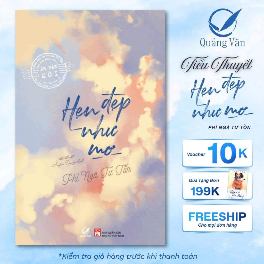 Sách - Hẹn Đẹp Như Mơ - Phỉ Ngã Tư Tồn