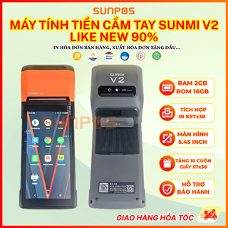   LIKE NEW 90%  Máy POS cầm tay máy tính tiền cầm tay SUNMI V2  ANDROID 7 RAM 2GB - 16 ROM  