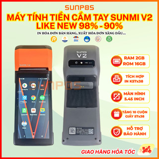   LIKE NEW 90-98%  Máy POS cầm tay máy tính tiền cầm tay SUNMI V2  ANDROID 7 2GB - 16GB  