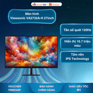  Màn hình Viewsonic VA2732A-H 27inch FHD - Tần số quét 120 Hz - Bảo hành chính hãng 36 tháng 