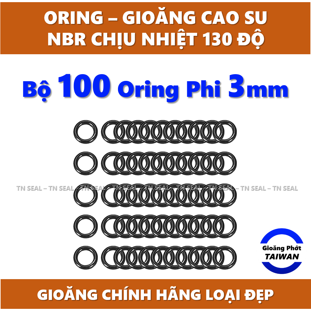[Bộ 100 cái] Gioăng cao su tròn Oring phi 3mm | Cao su NBR dẻo dai, chống dầu, chuẩn size