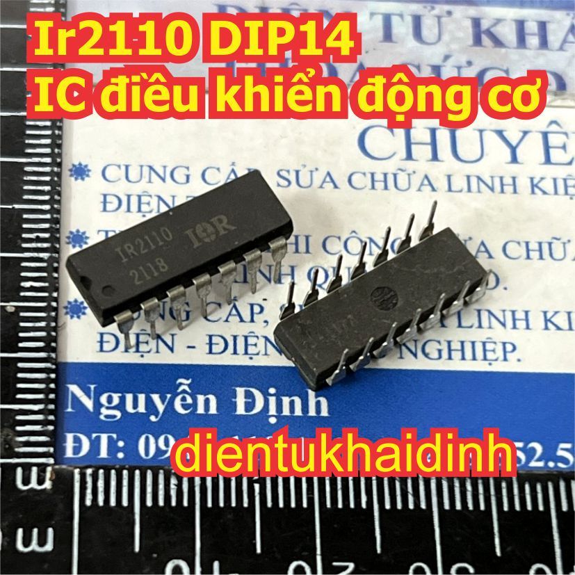 IR2110 2110 IR2110PBF IR2113 DIP-14 IC điều khiển động cơ kde1355