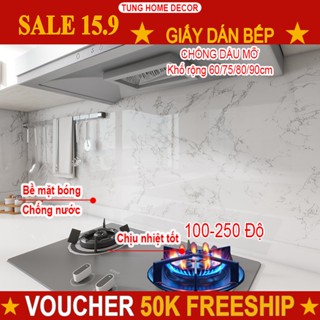 Giấy dán bếp chịu nhiệt 100-250 độ có tráng nhôm. Decal dán bếp chống nước - dầu mỡ khổ rộng 60/75/80/90cm