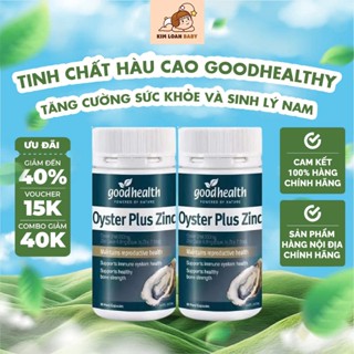 Tinh chất hàu cao Oyster Plus Goodhealth New Zealand tăng chất lượng tinh trùng, hỗ trợ vô sinh, hiếm muộn  60 viên