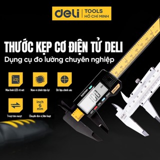Thước Kẹp Cơ Điện Tử Cao Cấp Chính Hãng DELI - Độ Chính Xác Cao - Chất Liệu Cao Cấp Bền Bỉ