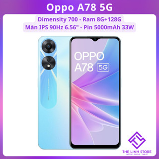  Điện thoại Oppo A78 5G ram 8G 128G - Dimensity 700 màn 90Hz 