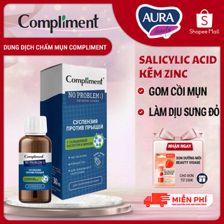  Dung Dịch Chấm Mụn Compliment Salicylic Acid BHA Và Kẽm  ZinC  giảm sưng ngừa viêm gom khô cồi mụn 