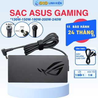 Sạc Laptop ASUS GAMING 130W/150W/180W/200W/240W Chân Kim, Chân Nhỡ TUF Gaming Rog Strix Zephyrus Mothership BH 24 THÁNG