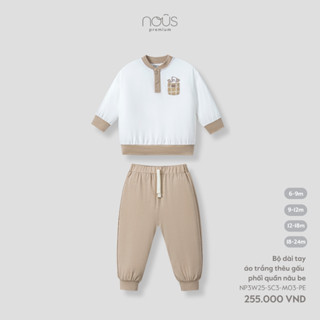 Nous Baby Bộ quần áo dài tay, bộ nỉ, bộ thu đông ấm cho bé cổ trụ phối họa tiết xinh yêu cho bé từ 7.5-13.5kg BST T9